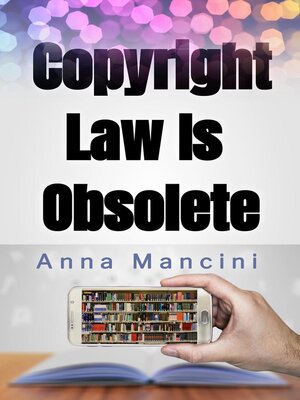 cover image of Copyright Law Is Obsolete